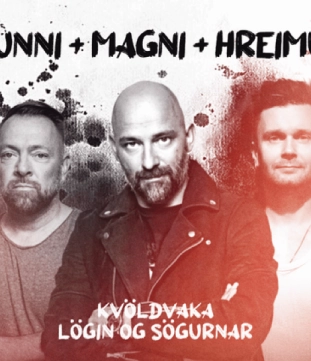 Hreimur, Magni & Gunni Óla