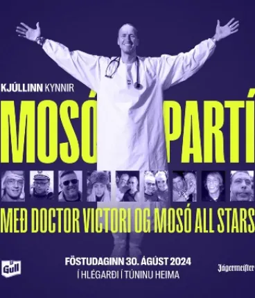 MOSÓPARTÍ – Doctor Victor og Mosó All Stars   